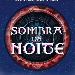 Divulgada a capa de "Sombra da noite", sequência de A Descoberta das Bruxas, escrita por Deborah Harkness. Divulgada a capa de "Sombra da noite", sequência de A Descoberta das Bruxas, escrita por Deborah Harkness.