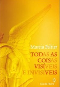 TODAS_AS_COISAS_VISIVEIS_E_INVISIVEIS_1396473913P