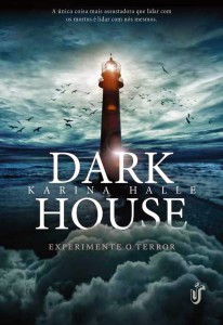 Dark House