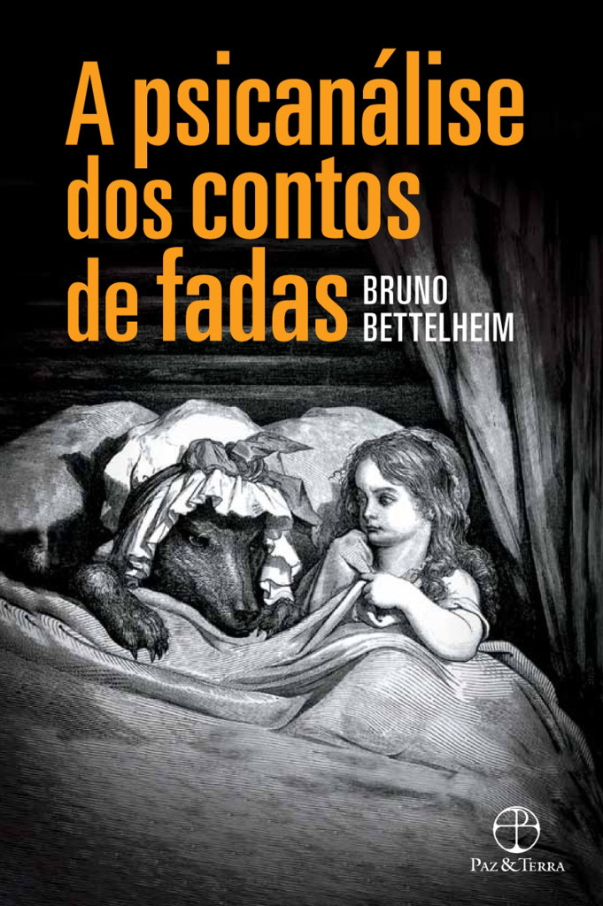 A psicanalise dos contos de fadas