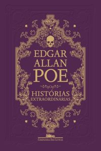 Edgard Allan Poe Histórias Extraordinárias Companhia das Letras