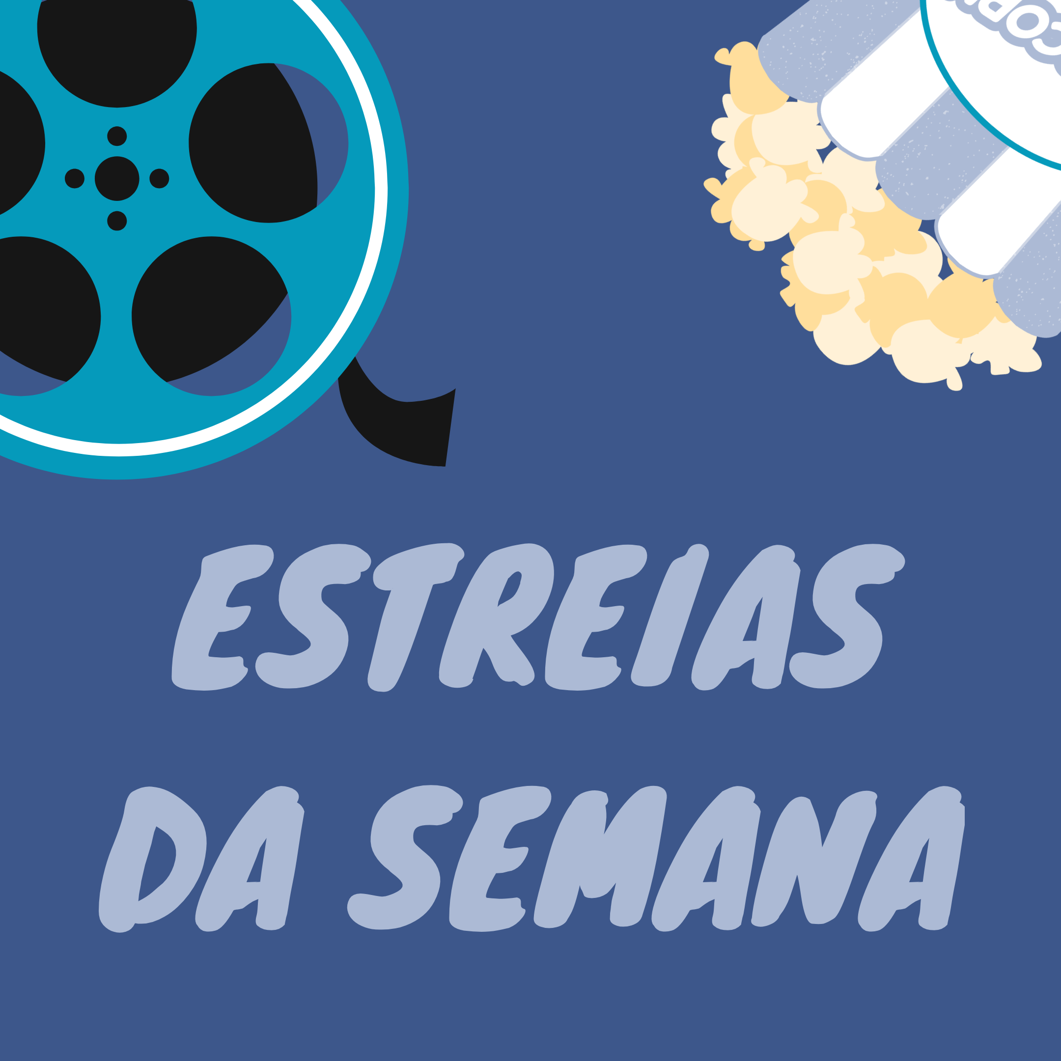 Estreias da semana imagem destacada