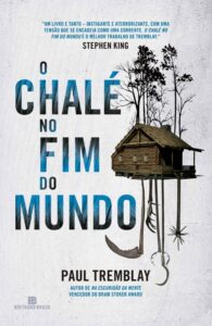 Um chalé no fim do mundo